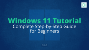 Read more about the article Windows 11 Tutorial for Beginners: Complete Step-by-Step Guide