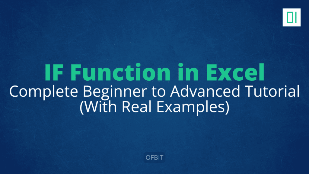 IF Function in Excel - Complete Beginner to Advanced Tutorial (With ...